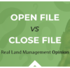 Open File VS Close File